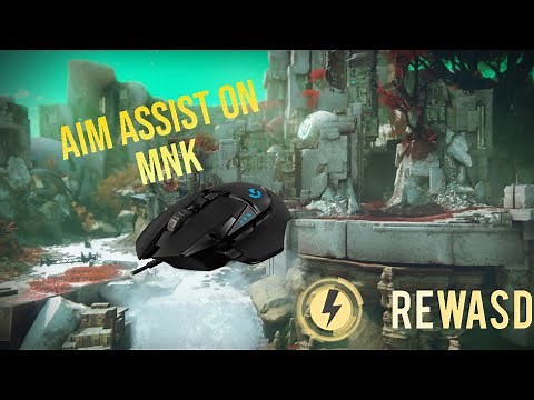 How to get Aim Assist on Mnk with REWASD - Destiny 2