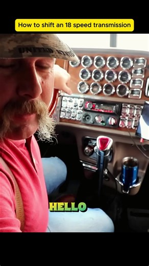 How to Shift an 18-Speed Transmission: A Beginner's Guide