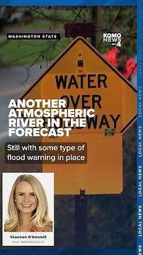 Second atmospheric river looms as western Washington battles widespread flooding