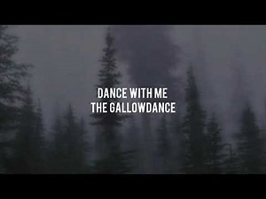 Lebanon Hanover - Gallowdance (lyrics)