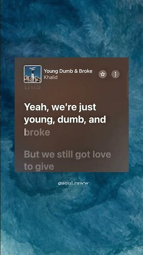 Khalid - Young Dumb & Broke
