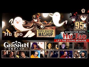 Character Demo - "Hu Tao: Let the Living Beware" | Genshin Impact [ Reaction Mashup Video ]