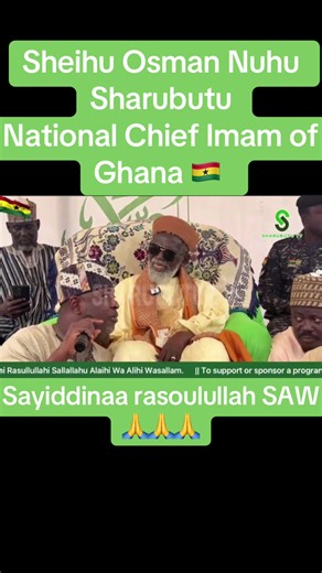 Sayyiddina Rasulullah SAW: Speech by Imam Sharubutu