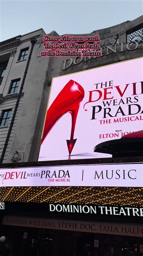 Discovering The Devil Wears Prada at the Dominion Theatre