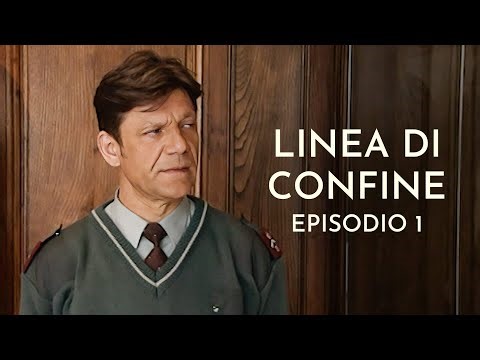 Linea di Confine - E1: Ombre del passato | Italiano