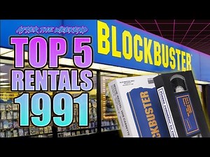 Blockbuster Video: Top 5 Video Rentals of 1991 | Countdown from 5 to 1