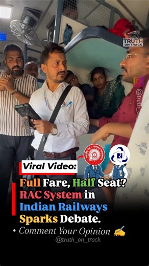 Full Fare, Half Seat? RAC System in Indian Railways Sparks Debate Among Passengers