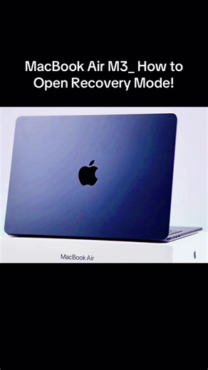 MacBook Air M3: Cómo Abrir el Modo de Recuperación