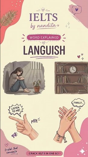 Advanced English Vocabulary: How to Use LANGUISH 📚
