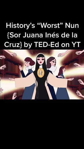 #foryou #fyp #ted #teded #history #sorjuanainesdelacruz #sexism #misogyny #women #godisawoman