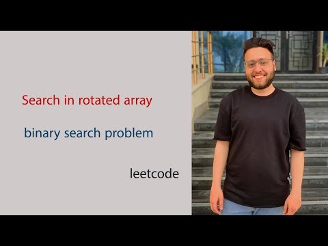 Data structures and Algorithms using C++ - Search in rotated sorted array - leetcode - شرح