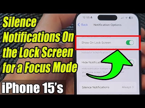 iPhone 15/15 Pro Max: How to Enable/Disable Show Silence Notifications On Lock Screen for a Focus