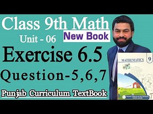 Class 9th Math New Book Chapter 6 Exercise 6.5 Question 5,6,7- 9th Class Maths E.X 6.5-Trigonometry