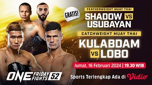 Link Live Streaming ONE Championship: ONE Friday Fights 52 di Vidio Malam Ini, Gratis