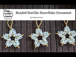 Beaded Starlike Snowflake Ornament
