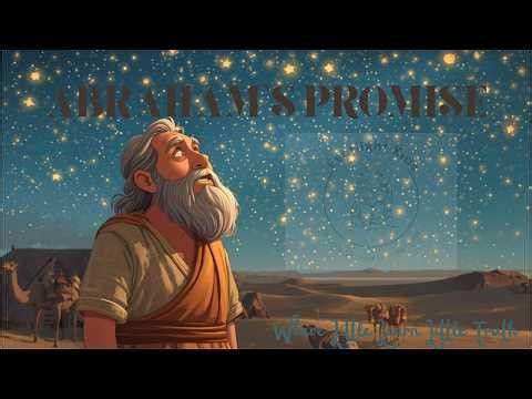 Abraham and God’s Promise | Bible Story for Kids | Everlight Kids