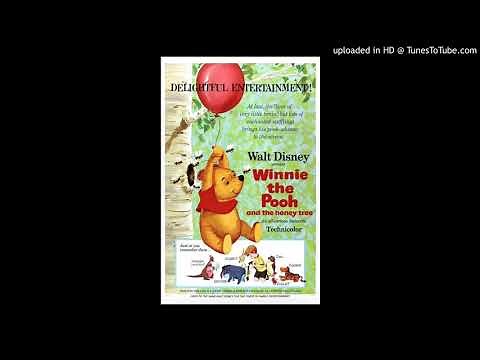 Winnie The Pooh and The Honey Tree (Overture) - Extended - High Pitched and Reverberated - 1966