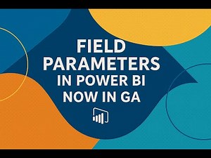 Power BI Field Parameters