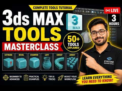 3ds Max Tools Masterclass for Beginners | 3ds Max Complete Tools Tutorial Live | Learn 50+ Important