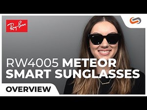 Ray-Ban Stories Meteor RW4005 Smart Sunglasses Overview