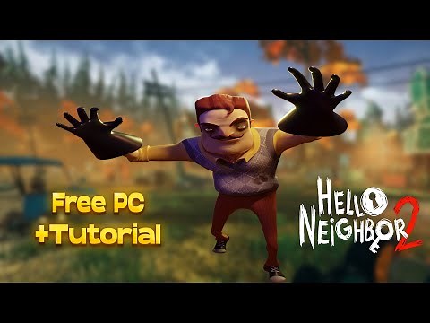 Hello Neighbor 2 | How to Download | PC - 2023