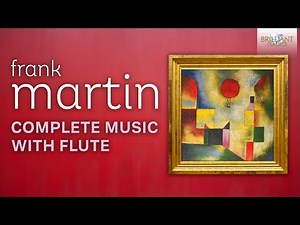 Martin: Complete Music with Flute