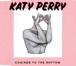 Katy Perry - Chained To The Rhythm