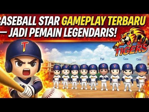 🔥 Baseball Star Gameplay Terbaru — Jadi Pemain Legendaris!