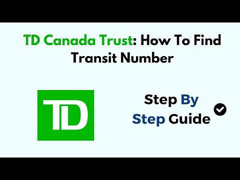 How to Find Your TD Canada Trust Transit Number - Step‑by‑Step Guide