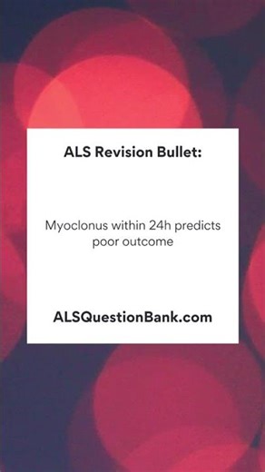 Advanced Life Support (ALS) Exam Revision Bullet