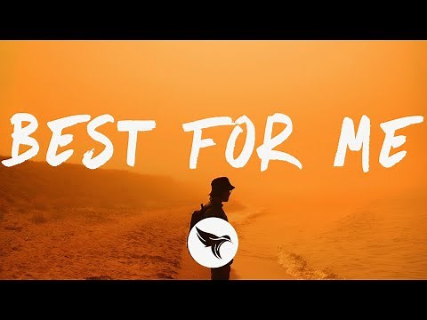 The Kid Laroi - Best For Me (Lyrics)