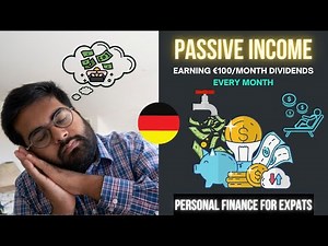 How to Make €100/Month in Dividends in Germany: Personal Finance for Expats (5/5)