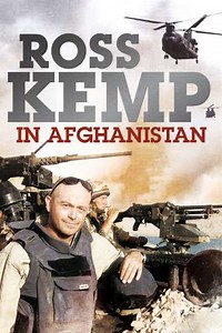 Ross Kemp in Afghanistan (2008-2009) - TV Show