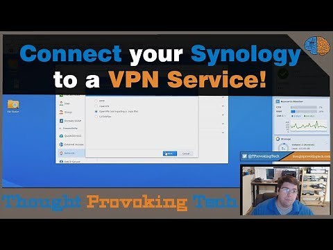 Connect your Synology to a VPN Service using OpenVPN