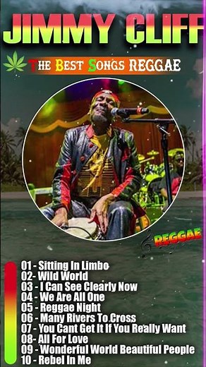 Jimmy Cliff Greatest Hits Reggae Songs 2024 Jimmy Cliff Full Playlist ~