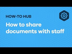 How to share documents with staff (UK)