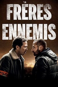 Stream Close Enemies (2018): Find it on Netflix, Prime Video, Hulu & more
