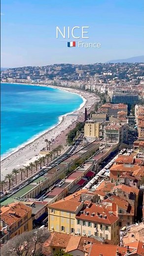 Nice, France: The jewel of the Côte d’Azur