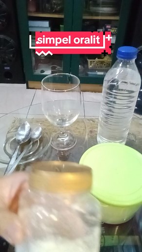 Cara Membuat Oralit di Rumah dengan Mudah dan Aman