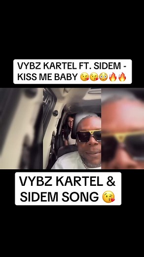 Vybz Kartel and Sidem's New Song 'Kiss Me Baby' Preview