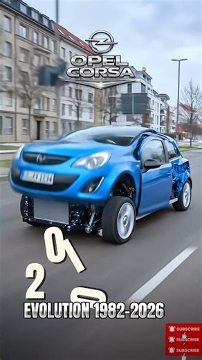 Opel Corsa Evolution (1982-2026) | Corsa A to F! The European Hatchback Legend!