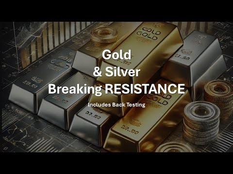 Gold & Silver Breaking RESISTANCE