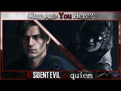 RE9 - Why Are You Here?