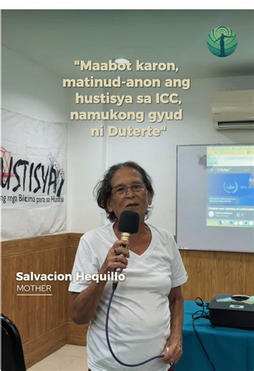 ‘GUSTO GYUD NAKO MASILOTAN SI DUTERTE’ WATCH | Salvacion Hequillo, mother of extrajudicial killing (EJK) victim Robert Hequillo under the drug war of former President Rodrigo Duterte, calls for long-stalled justice against continuing impunity. During Justice Watch last February 23, held during the first confirmation hearing against Duterte, Hequillo recalled how her son was allegedly threatened and placed under surveillance. Robert Hequillo was killed on December 31, 2019. “Dili sayon baya nga m
