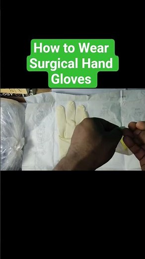 “How to Wear Surgical Hand Gloves | Step by Step Sterile Technique”
