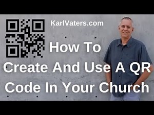 How To Create And Use A QR Code In Your Church