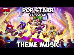 Brawl Stars Season 35 - Pop Starr Theme Music
