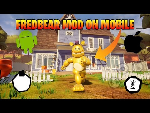 Hello Neighbor Fredbear mod on mobile ! (Full Gameplay & Mobile Guide)