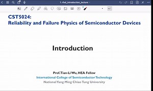 半导体元件可靠度及其失效物理Reliability and Failure Physics of Semiconductor Devices_Lecture1