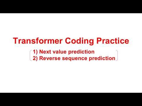 Transformer Coding Practice